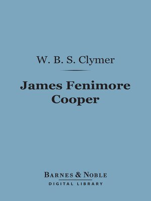 cover image of James Fenimore Cooper (Barnes & Noble Digital Library)